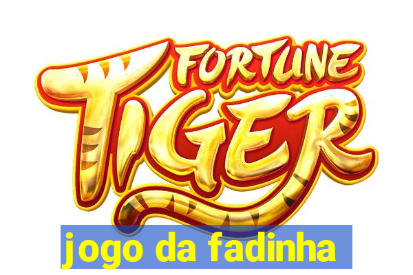 jogo da fadinha